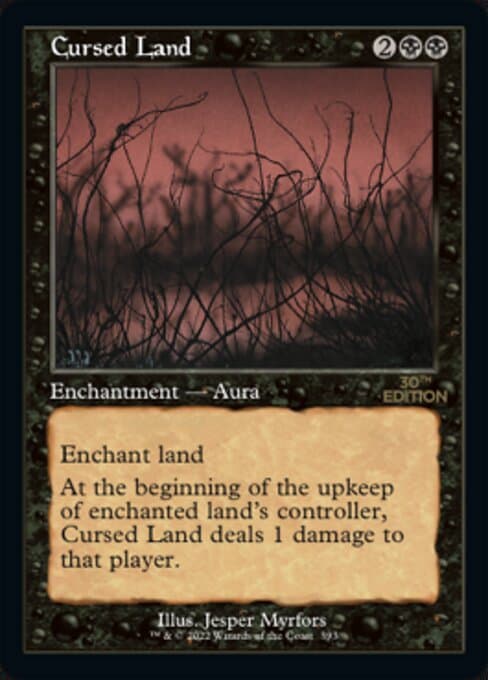 Cursed Land from 30th Anniversary Edition (Uncommon)