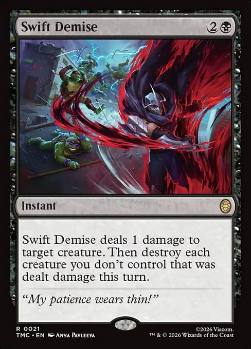 Swift Demise (Rare)