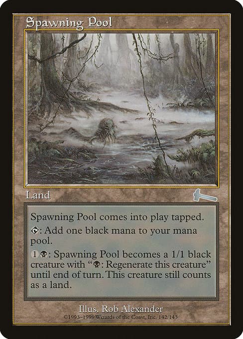 Spawning Pool from Urza's Legacy (Uncommon)