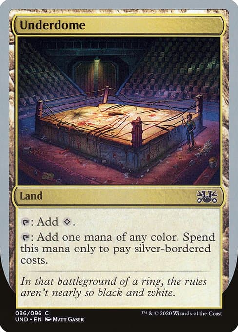 Underdome (Common)
