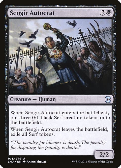 Sengir Autocrat (Uncommon)