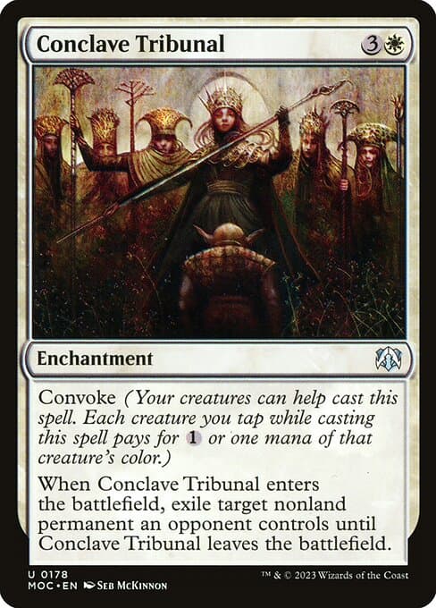 Conclave Tribunal from March of the Machine Commander (Uncommon)