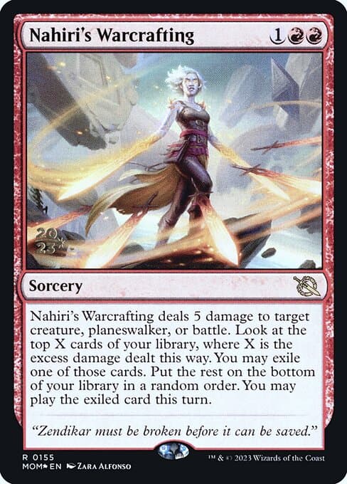 Nahiri's Warcrafting from March of the Machine Promos (Rare)