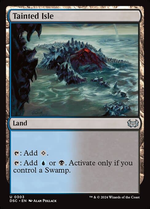 Tainted Isle (Uncommon)