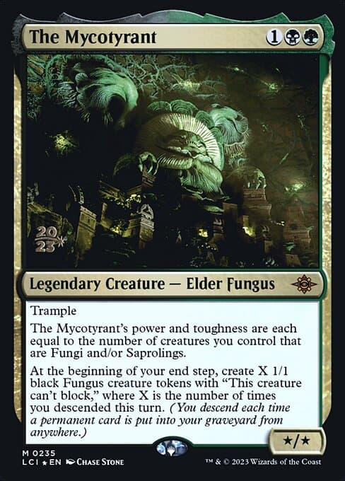 The Mycotyrant from The Lost Caverns of Ixalan Promos (Mythic)