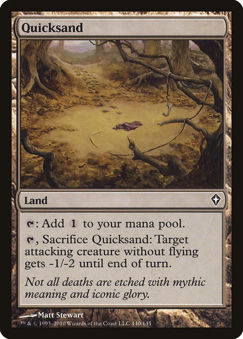 Quicksand from Worldwake (Common)