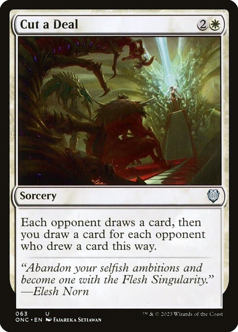 Cut a Deal from Phyrexia: All Will Be One Commander (Uncommon)