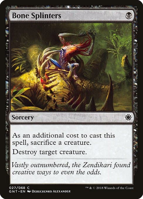 Bone Splinters (Common)