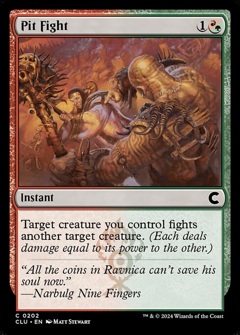 Pit Fight from Ravnica: Clue Edition (Common)