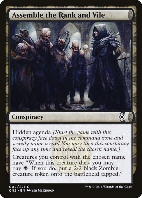 Assemble the Rank and Vile from Conspiracy: Take the Crown (Common)