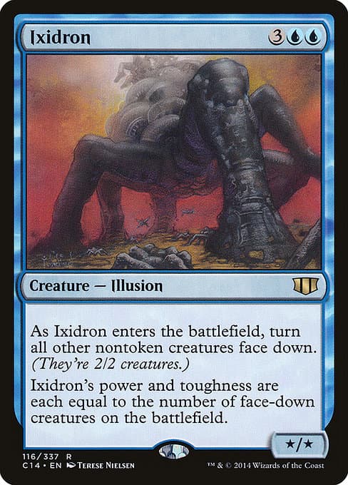 Ixidron from Commander 2014 (Rare)
