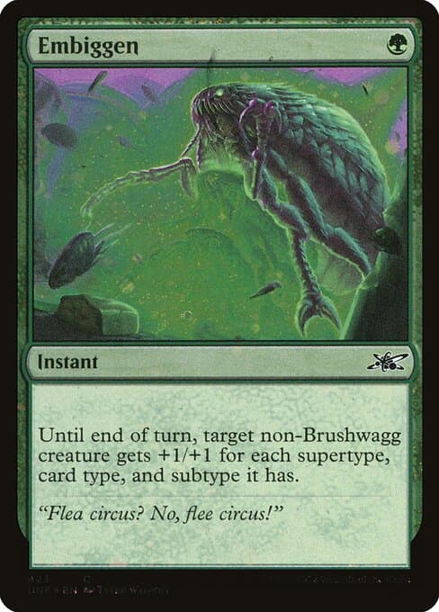 Embiggen from Unfinity (Common)