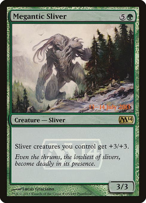 Megantic Sliver (Rare)