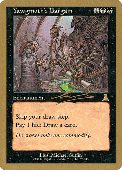 Yawgmoth's Bargain from World Championship Decks 2000 (Rare)