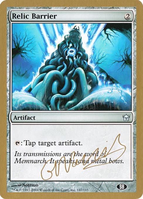 Relic Barrier from World Championship Decks 2004 (Uncommon)
