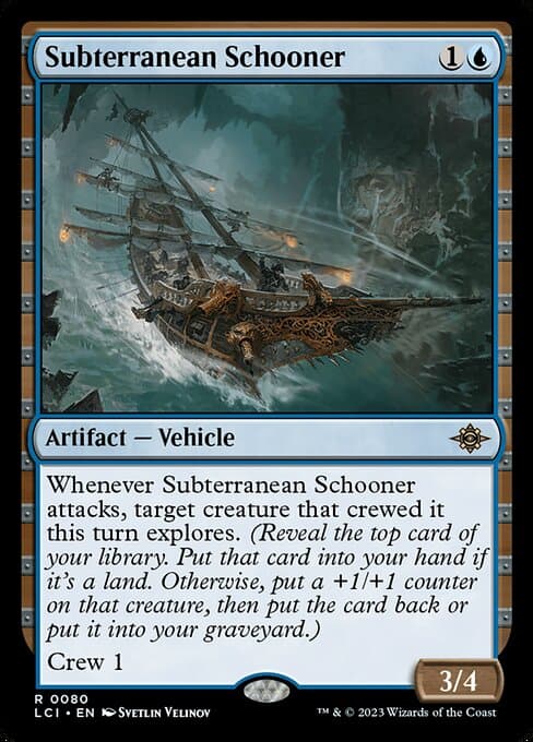 Subterranean Schooner (Rare)