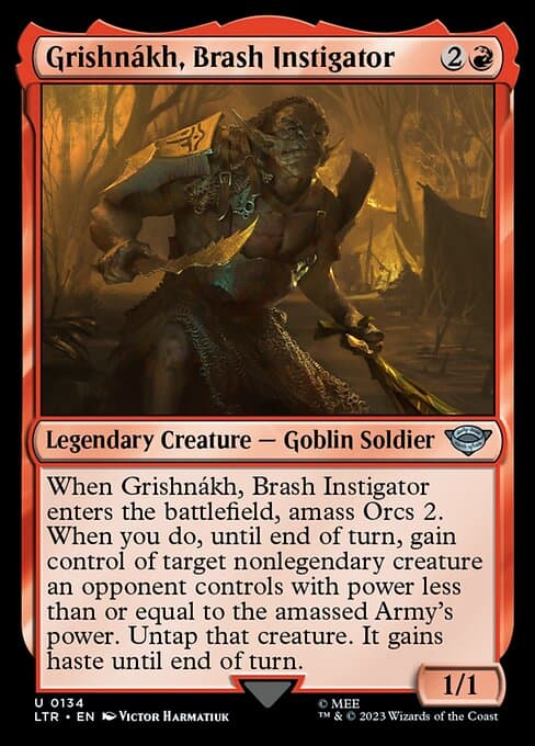 Grishnákh, Brash Instigator (Uncommon)