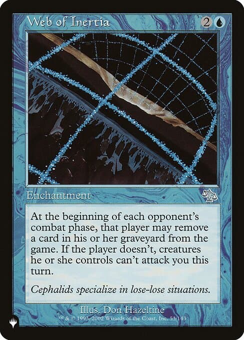 Web of Inertia from The List (Uncommon)