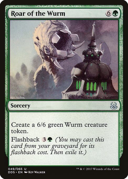 Roar of the Wurm (Uncommon)