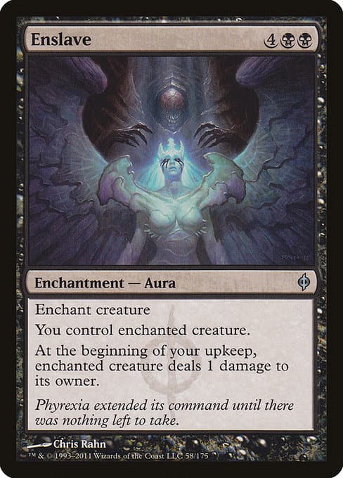 Enslave from New Phyrexia (Uncommon)