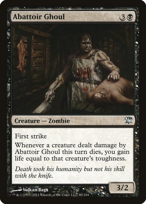 Abattoir Ghoul from Innistrad (Uncommon)
