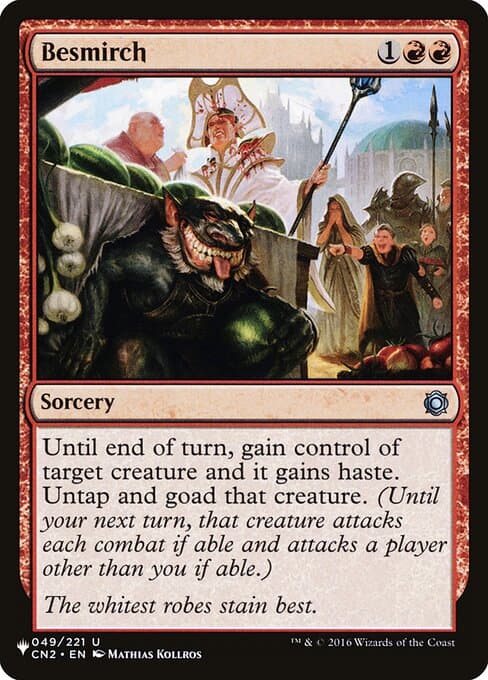 Besmirch from The List (Uncommon)