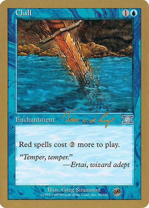 Chill from World Championship Decks 2000 (Uncommon)