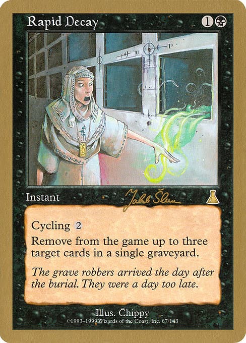 Rapid Decay from World Championship Decks 1999 (Rare)