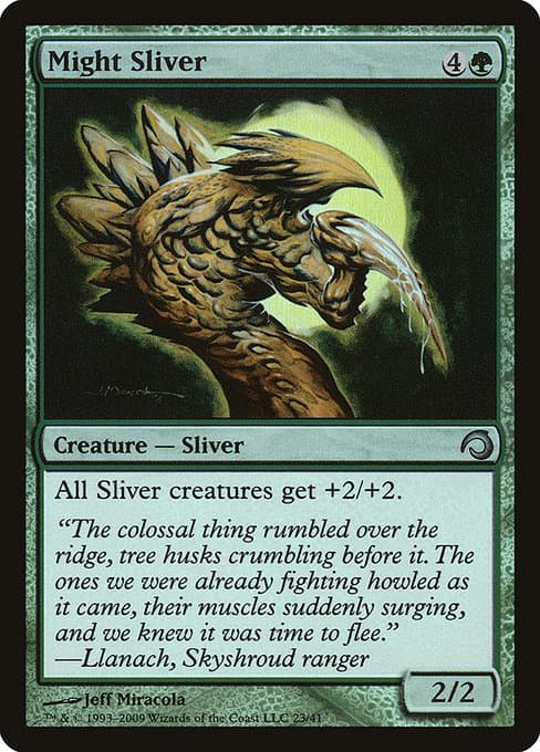 Might Sliver (Uncommon)