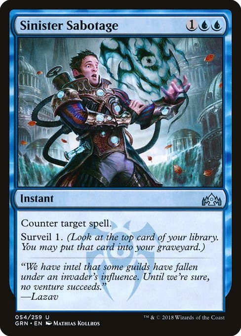Sinister Sabotage from Guilds of Ravnica (Uncommon)