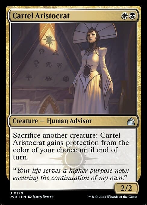 Cartel Aristocrat (Uncommon)