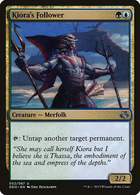 Kiora's Follower (Uncommon)