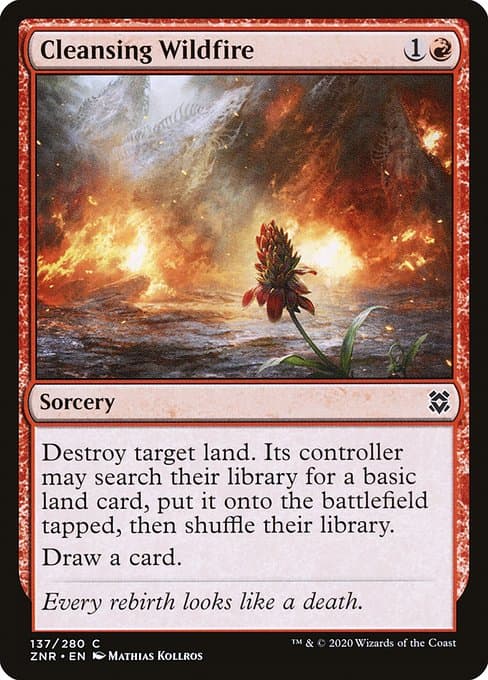 Cleansing Wildfire from Zendikar Rising (Common)