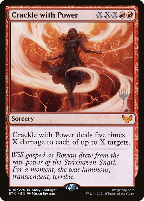 Crackle with Power from Strixhaven: School of Mages Promos (Mythic)