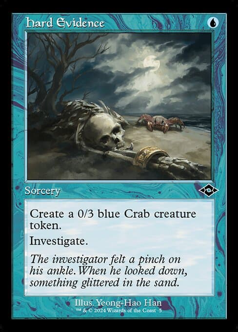 Hard Evidence (Common)