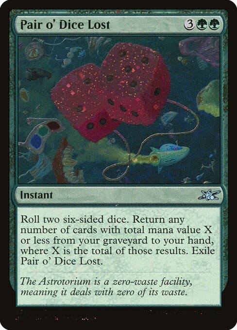 Pair o' Dice Lost from Unfinity (Uncommon)