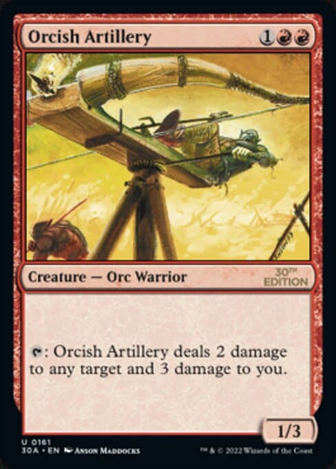 Orcish Artillery from 30th Anniversary Edition (Uncommon)