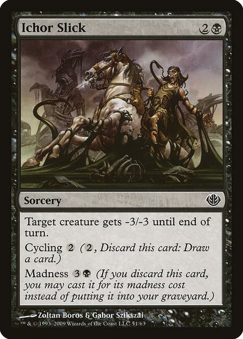 Ichor Slick (Common)