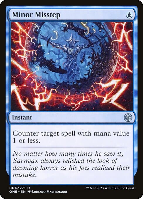 Minor Misstep from Phyrexia: All Will Be One (Uncommon)