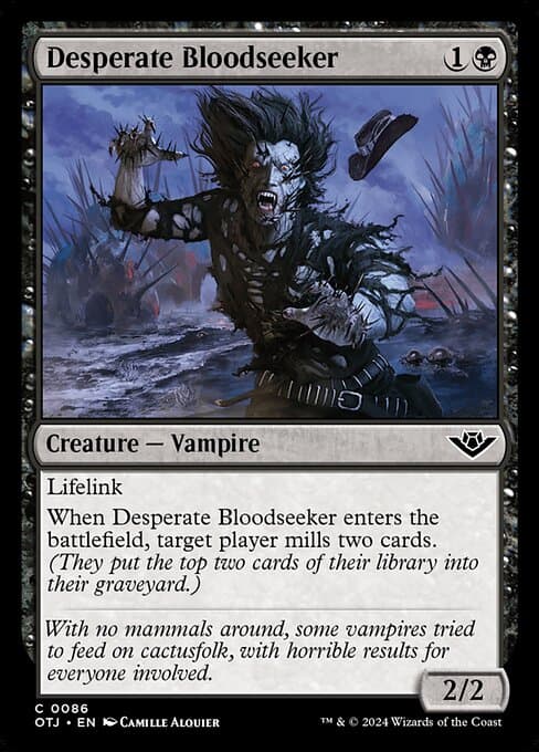 Desperate Bloodseeker (Common)