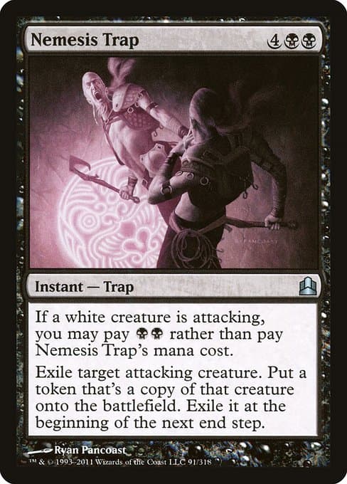 Nemesis Trap from Commander 2011 (Uncommon)