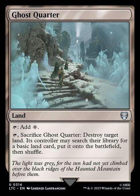 Ghost Quarter from Tales of Middle-earth Commander (Uncommon)
