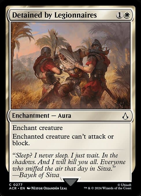 Detained by Legionnaires (Common)