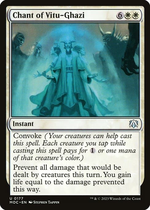 Chant of Vitu-Ghazi from March of the Machine Commander (Uncommon)