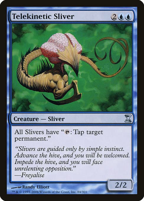 Telekinetic Sliver from Time Spiral (Uncommon)