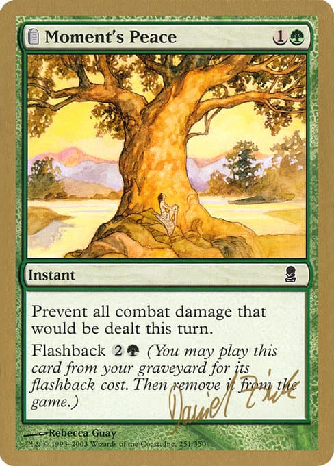Moment's Peace from World Championship Decks 2003 (Common)