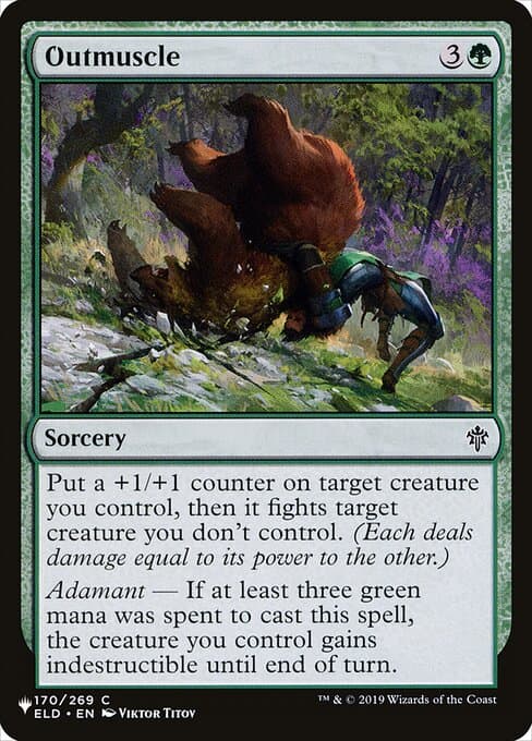 Outmuscle from The List (Common)