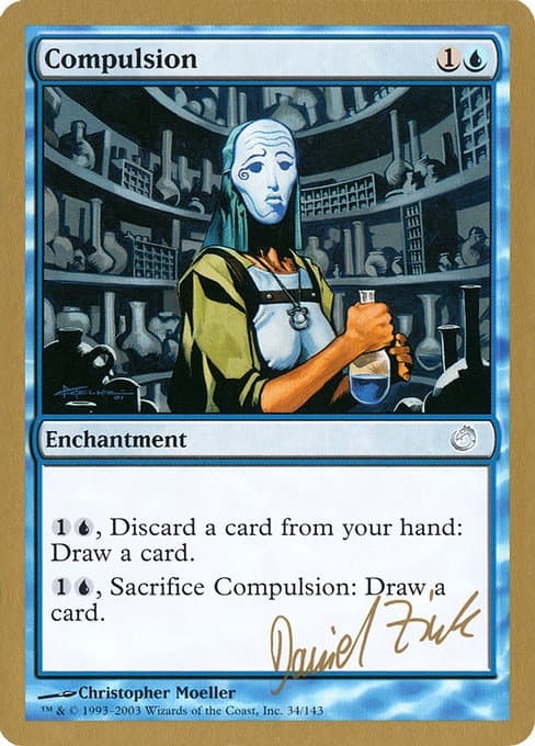 Compulsion from World Championship Decks 2003 (Uncommon)