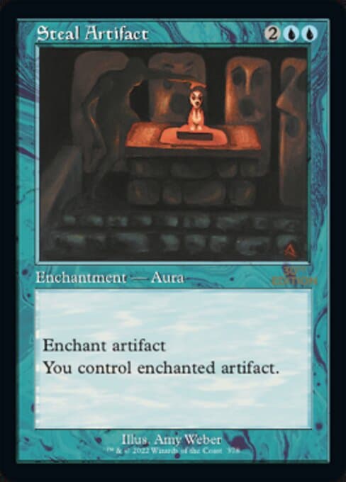 Steal Artifact from 30th Anniversary Edition (Uncommon)