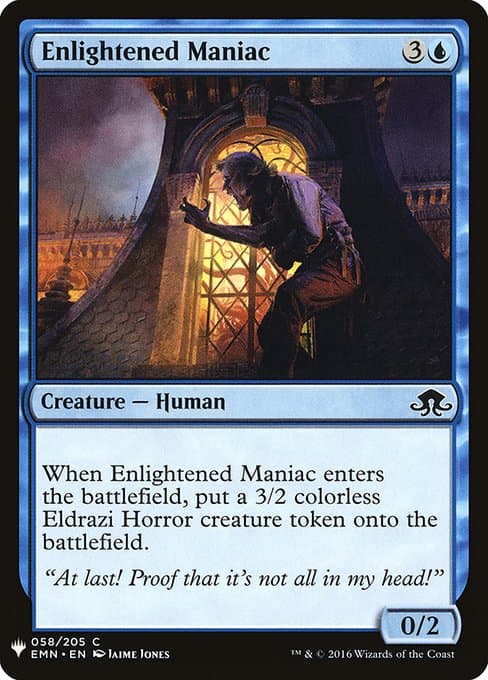 Enlightened Maniac from The List (Common)